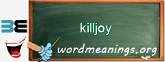 WordMeaning blackboard for killjoy